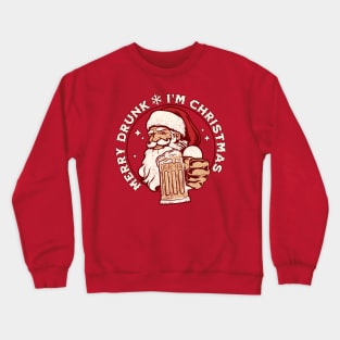 Merry Drunk I'm Christmas - Santa Claus Xmas Drinking Crewneck Sweatshirt